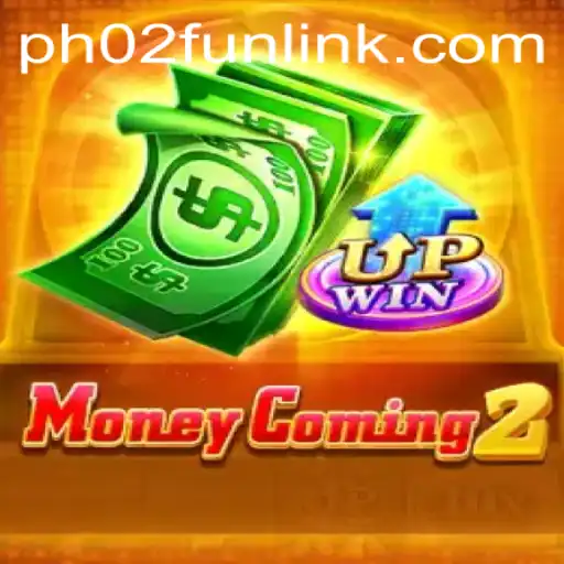 Experience the Excitement of MoneyComing2 with PH02.FUN