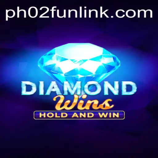 DiamondWins: A Thrilling Adventure Awaiting at PH02.FUN